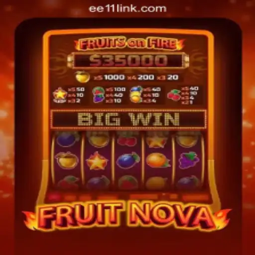Exploring the Excitement of FruitNova and EE11.COM Oficial Slots Brasil #1