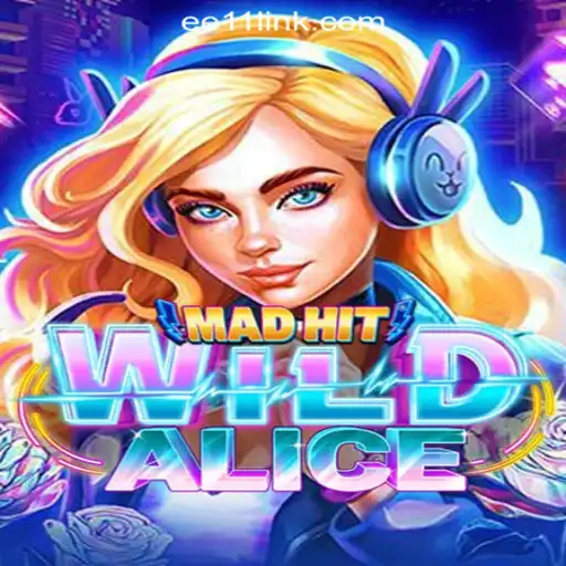 MadHitWildAlice: An Intriguing Journey into the World of Slots
