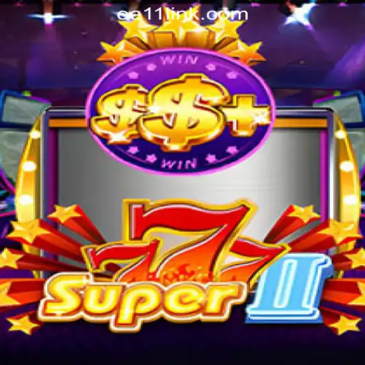 Exploring the Exciting World of Super777II: EE11.COM Oficial Slots Brasil #1