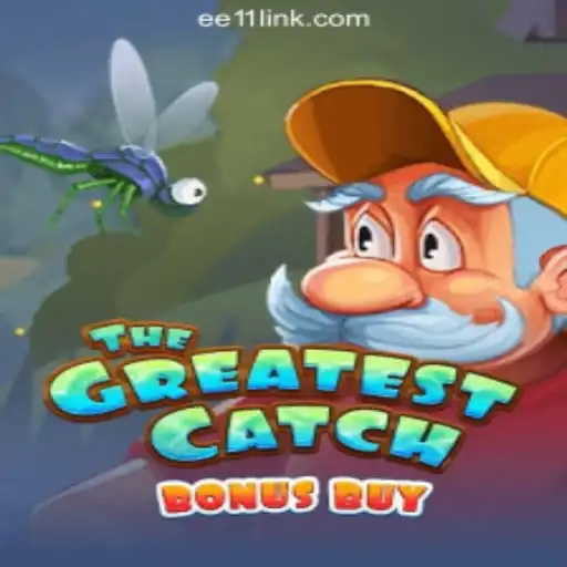 Explore TheGreatestCatchBonusBuy: The Ultimate Slot Experience at EE11.COM Oficial Slots Brasil #1